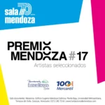 Artistas seleccionados y propuestas Premio Mendoza XVII